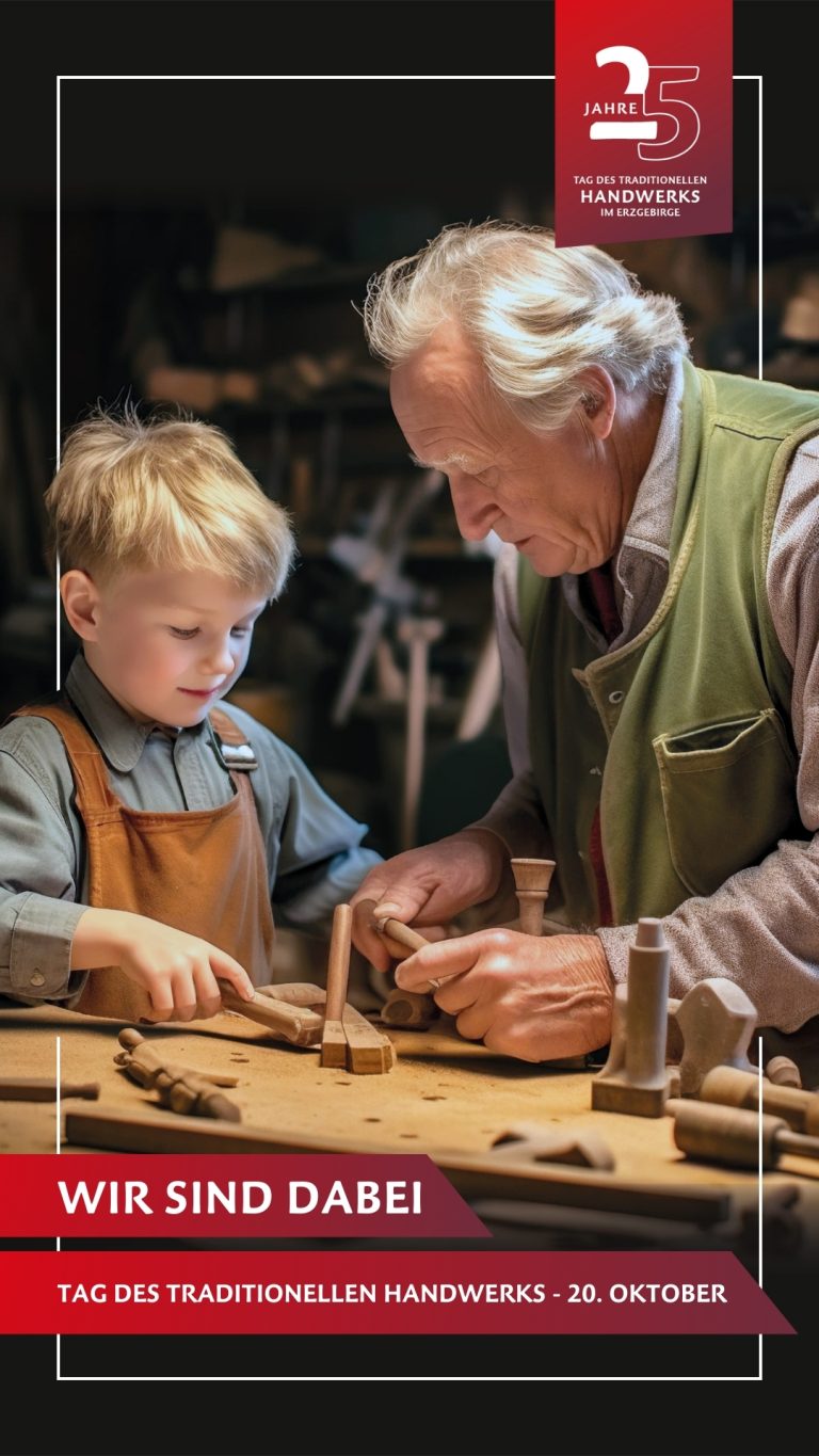 25. Tag des traditionellen Handwerks im Erzgebirge